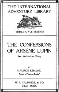 The Confessions of Arsène Lupin