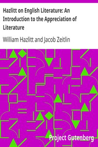 Hazlitt on English Literature: An Introduction to the Appreciation of…