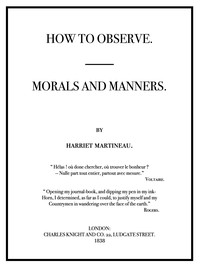 How to Observe: Morals and Manners