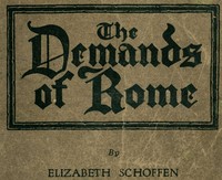 The Demands of Rome