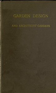 Garden Design and Architects' Gardens