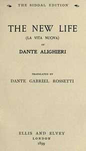 The New Life (La Vita Nuova)