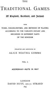 The Traditional Games of England, Scotland, and Ireland (Vol 1 of 2)