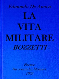 La vita militare: bozzetti