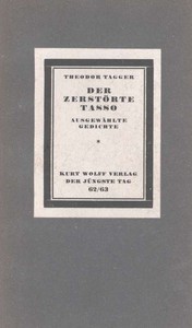 Der zerstörte Tasso: Ausgewählte Gedichte
