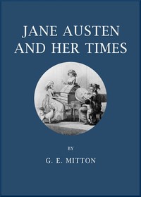 Jane Austen and Her Times