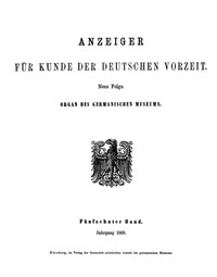 Anzeiger für Kunde der deutschen Vorzeit (1868) (German)