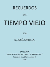 Recuerdos Del Tiempo Viejo