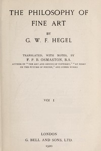 The Philosophy of Fine Art, volume 1 (of 4)