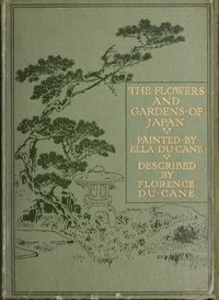 The flowers and gardens of Japan