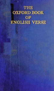 The Oxford Book of English Verse, 1250-1900