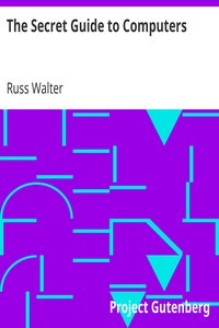 The Secret Guide to Computers