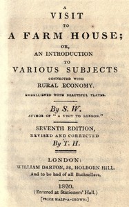 A visit to a farm house; or, An introduction to various subjects connected with…