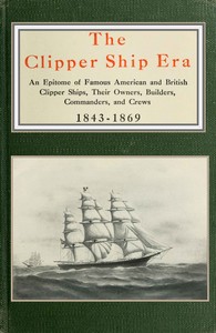 The clipper ship era