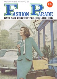 Fashion parade : knit and crochet for him and her