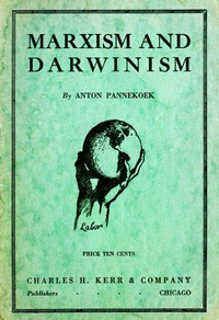 Marxism and Darwinism : Evidence, speeches, and papers in its favour