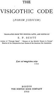 The Visigothic code : (Forum Judicum)
