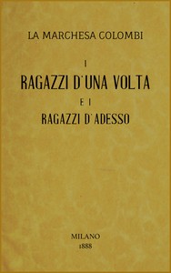 I ragazzi d'una volta e i ragazzi d'adesso