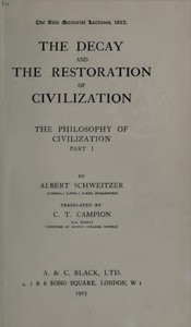 The decay and the restoration of civilization : The philosophy of…