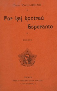 Por kaj kontraŭ Esperanto : Dialogo