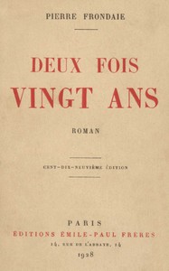 Deux fois vingt ans : Roman