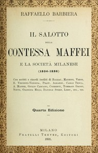 Il salotto della contessa Maffei e la società milanese : (1834-1886)