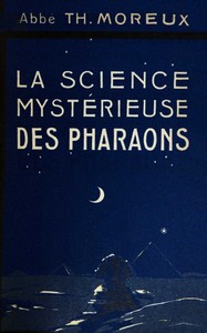 La science mystérieuse des Pharaons