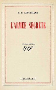 L'armée secrète, suivi de Fidélité et du Juge intérieur