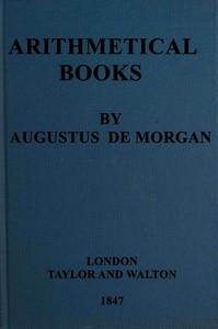 Arithmetical books : from the invention of printing to the present time